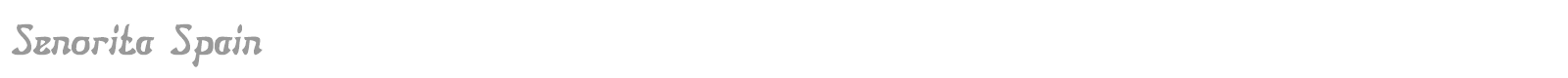 Senorita Spain font preview